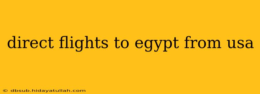 direct flights to egypt from usa