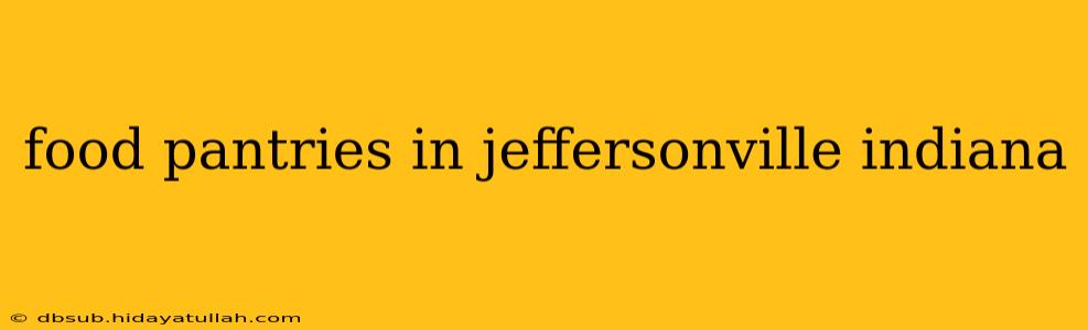 food pantries in jeffersonville indiana