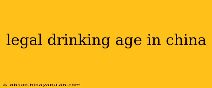 legal drinking age in china