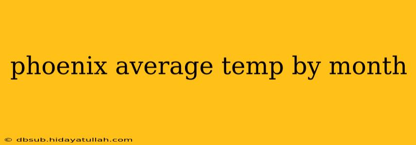 phoenix average temp by month